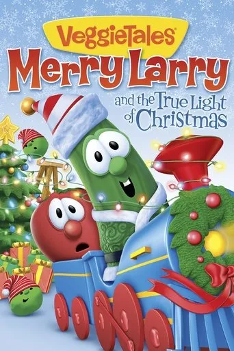Póster de VeggieTales: Merry Larry and the True Light of Christmas