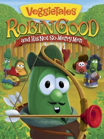 Póster de VeggieTales: Robin Good and His Not So Merry Men