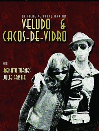 Póster de Veludo & Cacos de Vidro