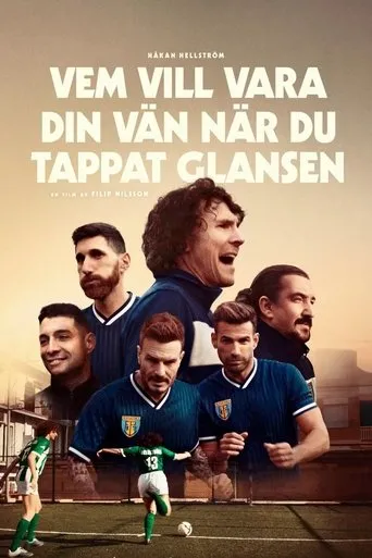 Póster de Vem vill vara din vän när du tappat glansen