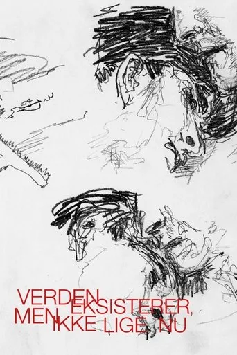 Póster de Verden eksisterer, men ikke lige nu