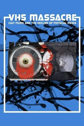 Póster de VHS Massacre: Cult Films and the Decline of Physical Media