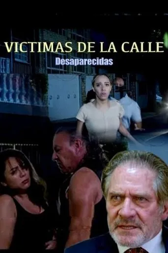 Póster de Víctimas de la calle: Desaparecidas