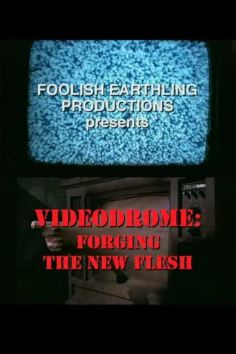 Póster de Videodrome: Forging the New Flesh