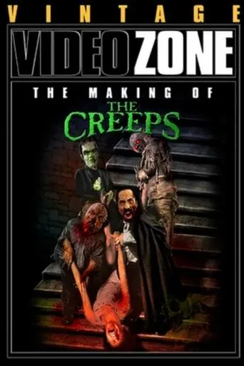 Póster de Videozone: The Making of "The Creeps"