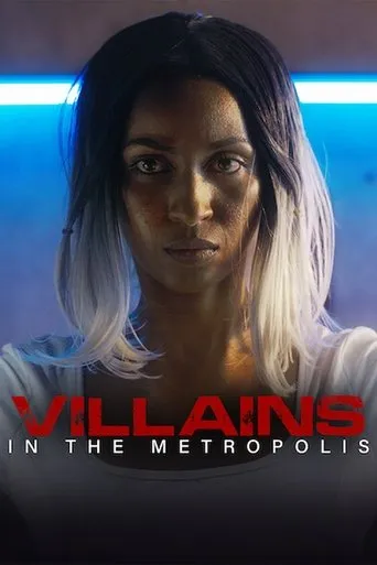 Póster de Villains in the Metropolis