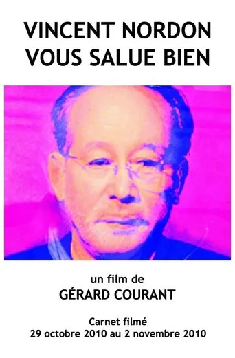Póster de Vincent Nordon vous salue bien