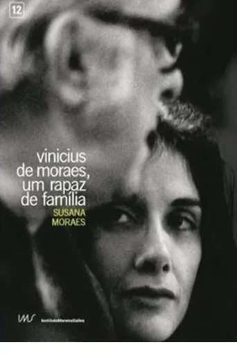 Póster de Vinicius de Moraes, Um Rapaz de Família