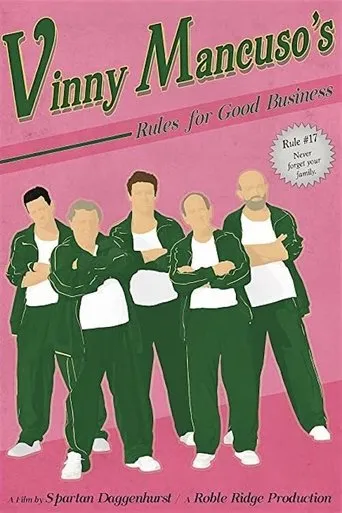 Póster de Vinny Mancuso's Rules for Good Business