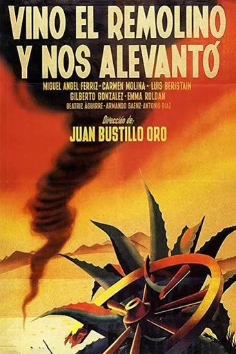 Póster de Vino el remolino y nos alevantó