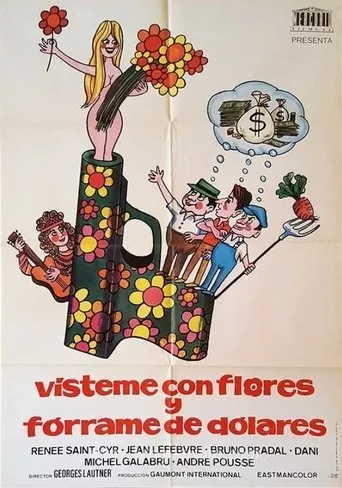 Póster de Vísteme con flores y fórrame de dólares