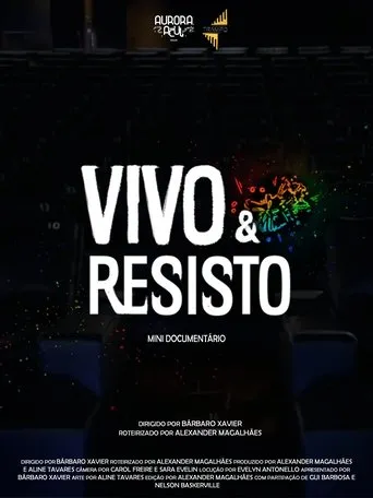 Póster de Vivo e Resisto