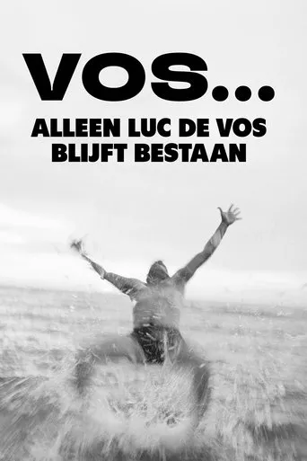 Póster de VOS... Alleen Luc De Vos blijft bestaan