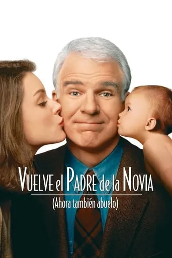 Póster de Vuelve el padre de la novia (Ahora también abuelo) (1995) con Dylan Boersma como Newborn George Banks-MacKenzie