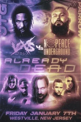 Póster de VxS vs No Peace Underground Already Dead