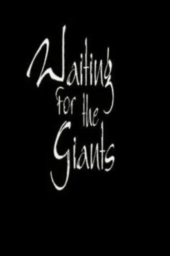 Póster de Waiting for the Giants
