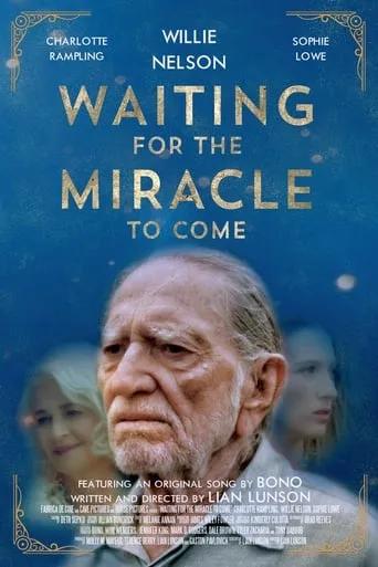 Póster de Waiting for the Miracle to Come