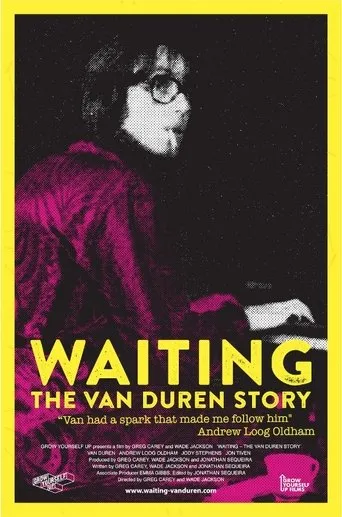 Póster de Waiting: The Van Duren Story