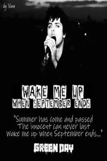 Póster de Wake Me Up When September Ends