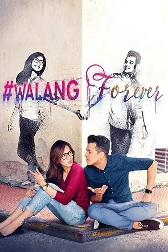 Póster de WalangForever (2015) con Sebastian Castro