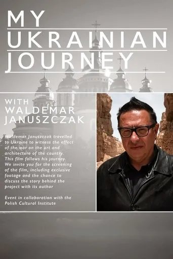 Póster de Waldemar Januszcak: My Ukrainian Journey