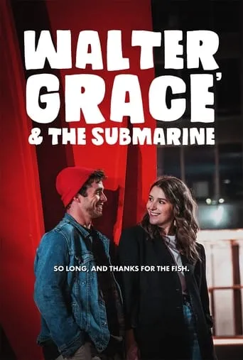 Póster de Walter, Grace & The Submarine
