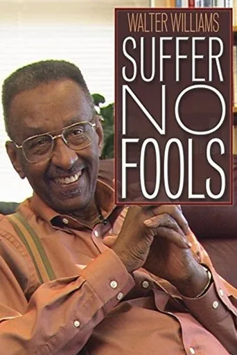 Póster de Walter Williams: Suffer No Fools