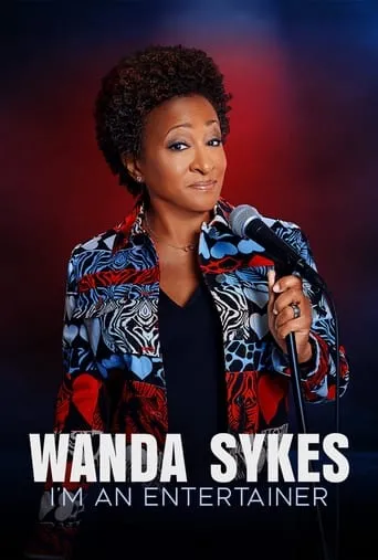 Póster de Wanda Sykes: I'm an Entertainer