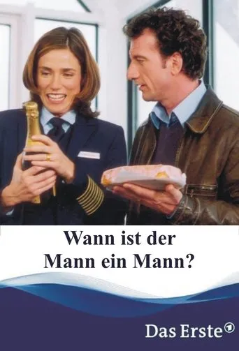 Póster de Wann ist der Mann ein Mann?