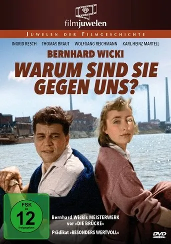 Póster de Warum sind sie gegen uns?