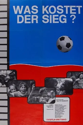 Póster de Was kostet der Sieg?