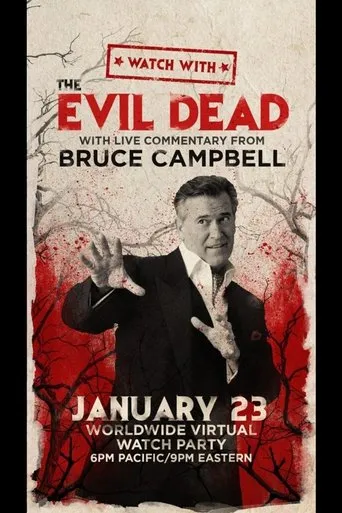 Póster de Watch With... Bruce Campbell presents Evil Dead