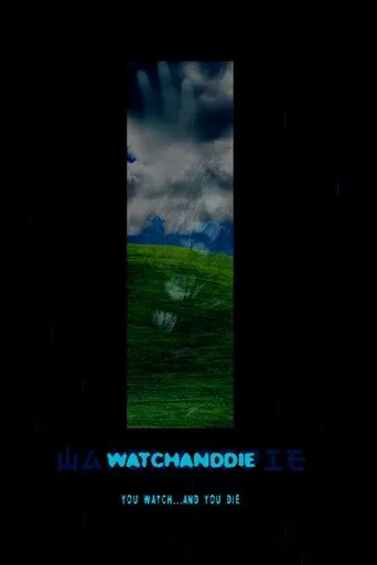 Póster de Watchanddie