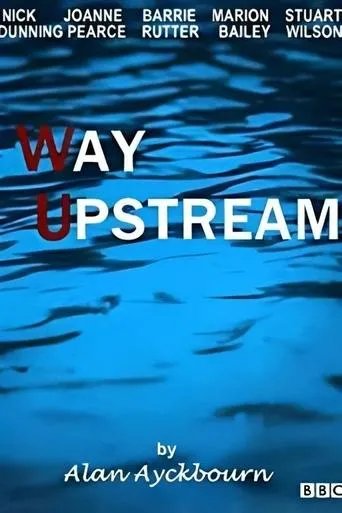 Póster de Way Upstream
