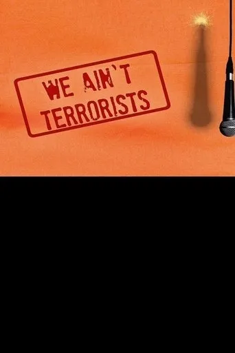 Póster de We Ain't Terrorists