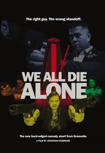 Póster de We All Die Alone