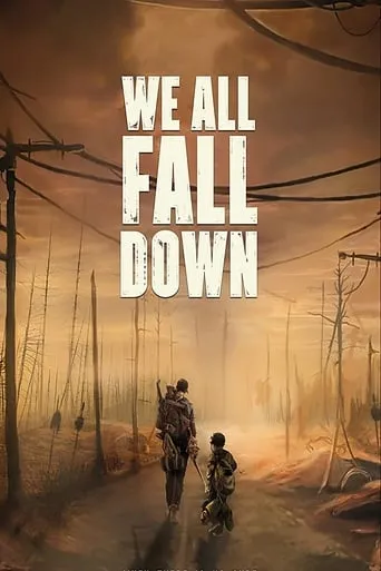 Póster de We All Fall Down