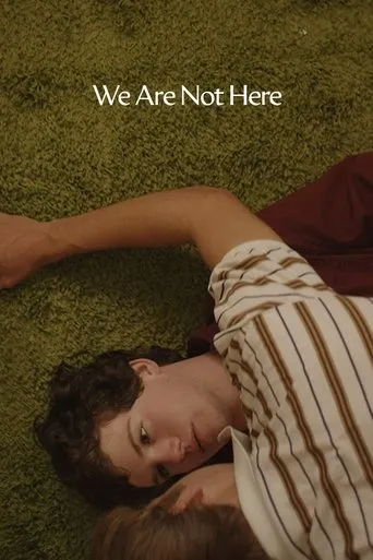 Póster de We Are Not Here