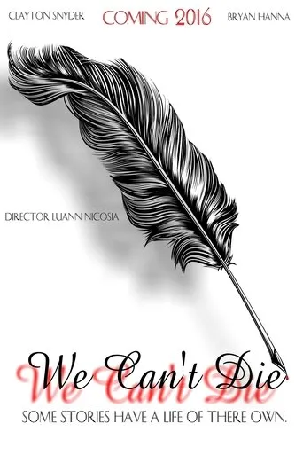 Póster de We Can't Die