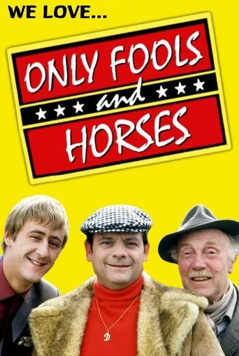 Póster de We Love Only Fools and Horses