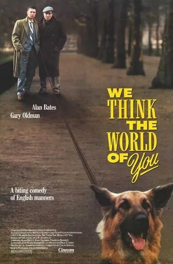 Póster de We Think the World of You