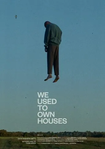 Póster de We Used to Own Houses