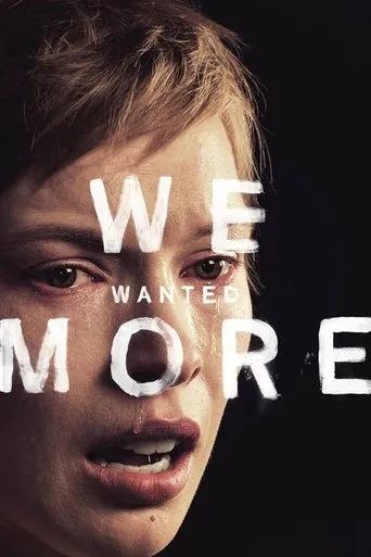 Póster de We Wanted More