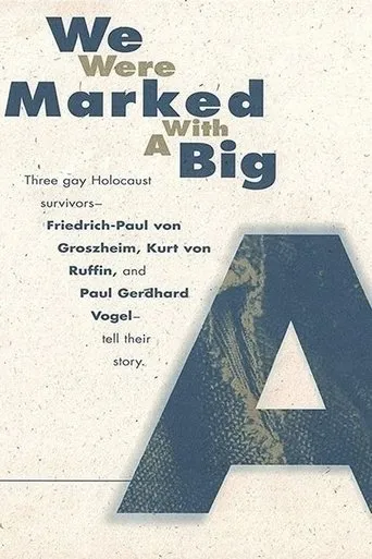 Póster de We Were Marked with a Big A