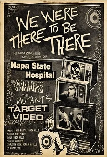 Póster de We Were There to Be There