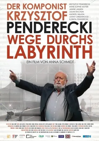 Póster de Wege Durchs Labyrinth - Der Komponist Krzysztof Penderecki