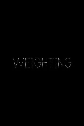 Póster de Weighting