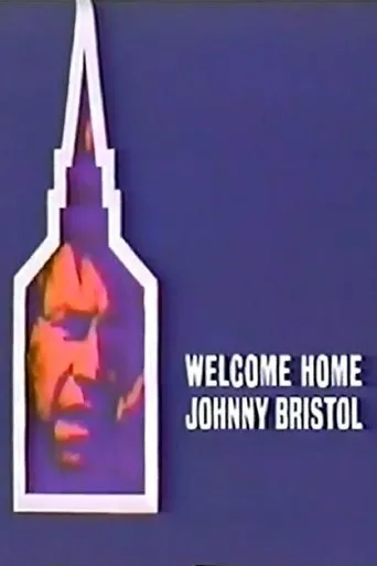 Póster de Welcome Home, Johnny Bristol
