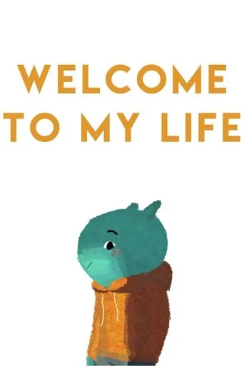 Póster de Welcome to My Life