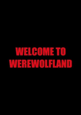 Póster de Welcome to Werewolfland